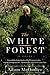 The White Forest