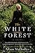 The White Forest