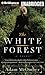 The White Forest
