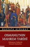 Osmanlı'nın Mahre...