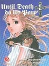Until Death Do Us Part Vol. 3 by Hiroshi Takashige