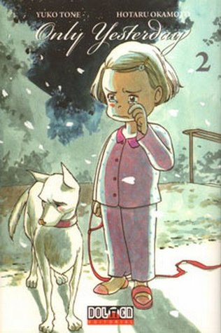 Only Yesterday #2 (Paperback)