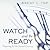 Watch and Be Ready by Brent L. Top