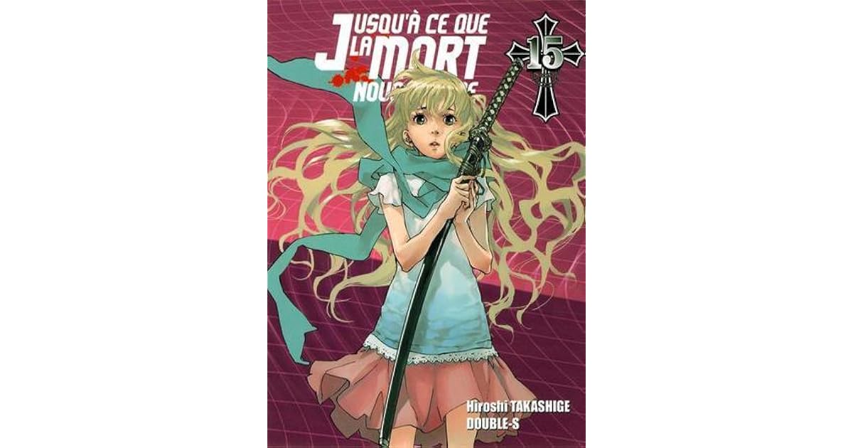 Jusqu'à ce que la mort nous sépare, Tome 15 by Hiroshi Takashige