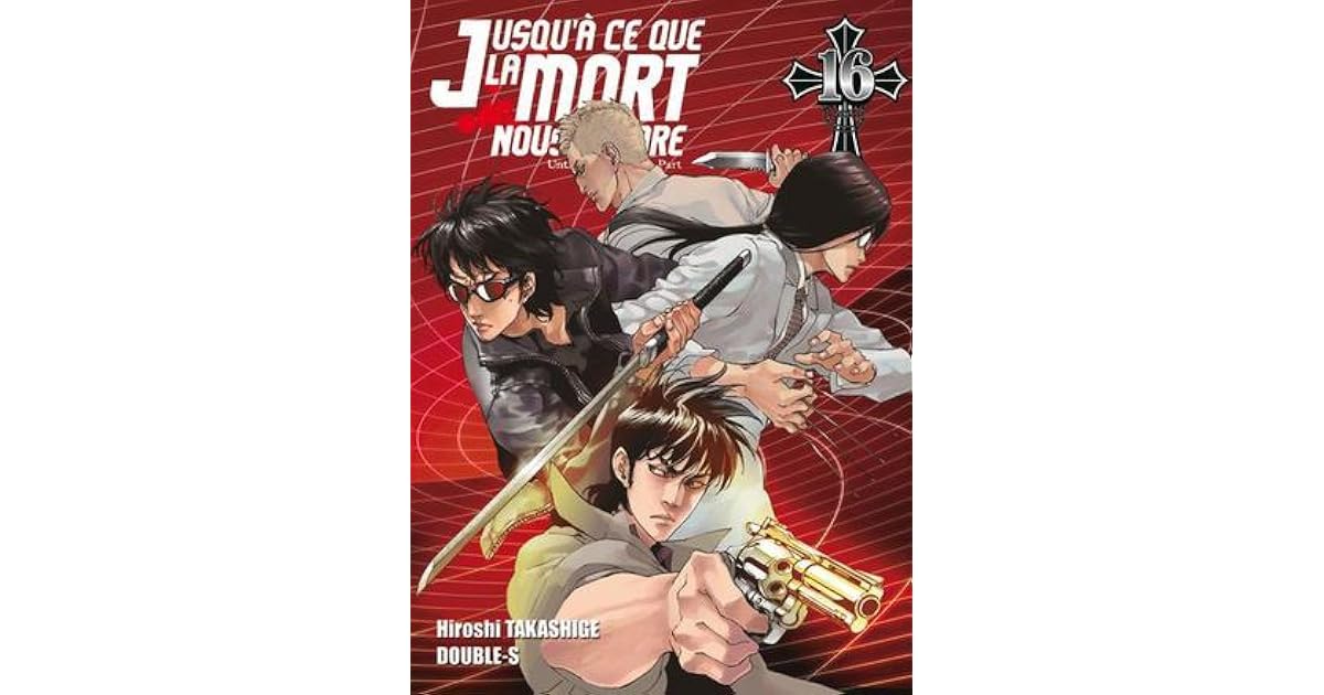 Jusqu'à ce que la mort nous sépare, Tome 16 by Hiroshi Takashige