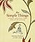 The Simple Things: Creating...
