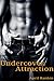 Undercover Attraction