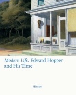 Modern Life: Edward Hopper and His Time