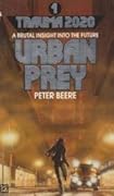 Trauma 2020: Urban Prey