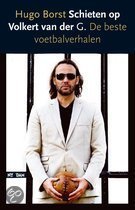 Schieten op Volkert van der G.