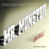 Mr. Monster by Dan Wells
