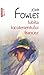 Iubita locotenentului francez by John Fowles