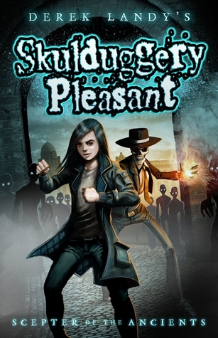 Scepter of the Ancients (Skulduggery Pleasant, #1)