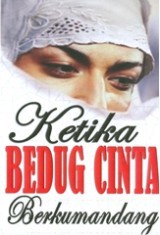 Ketika Bedug Cinta Berkumandang