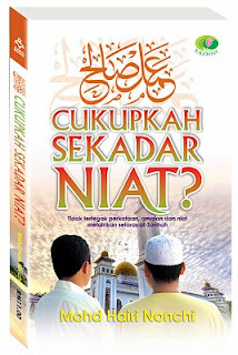 Cukupkah Sekadar Niat