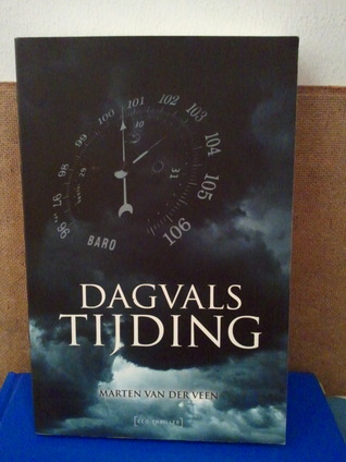 Dagvals tijding (Paperback)