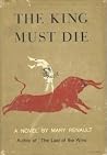 The King Must Die