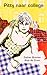 Pitty naar college by Esther Bremer