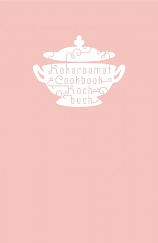 Kokaraamat.Cookbook.Kochbuch