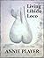 Living Libido Loco by Annie Player