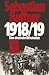 1918/19 Eine deutsche Revolution by Sebastian Haffner 1918/19 Eine deutsche Revolution by Sebastian Haffner