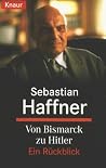 Von Bismarck zu H...