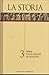 La Storia Vol. 3: Roma: dalle origini ad Augusto