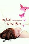 Elfte Woche by Christine Fehér
