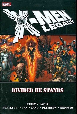 X-Men Legacy, Vol. 1: Divided He Stands (Hardcover)