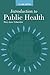 Introduction to Public Health