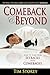 Comeback & Beyond by Tim Storey