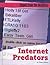 Internet Predators (Ripped from the Headlines)
