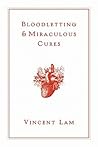 Bloodletting & Mi...