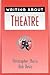 Writing About Theatre