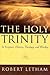 The Holy Trinity: In Script...