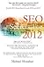 SEO Secrets For 2012: Search Engine Optimization