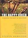 The Happy Child: ...