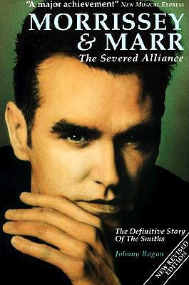 Morrissey & Marr: The Severed Alliance (Paperback)