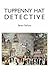 Tuppenny Hat Detective