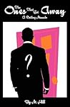 The Ones That Got Away: A Dating Memoir The Ones That Got Away: A Dating Memoir