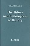 On History and Philosophers of History (Philosophy of History and Culture, 2)