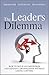 The Leader's Dilemma by Jeremy Hope The Leader's Dilemma by Jeremy Hope