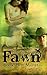Fawn: Master (Shapeling, #2)