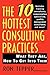 The 10 Hottest Consulting Practices by Ron Tepper