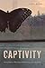 Turn in Your Captivity!: En...