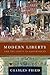Modern Liberty: And the Lim...