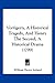 Vortigern, A Historical Tragedy, And Henry The Second, A Historical Drama (1799)