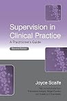 Supervision in clinical practice Supervision in clinical practice