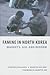 Famine in North Korea: Mark...