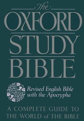 The Oxford Study Bible: Revised English Bible with the Apocrypha (Paperback)